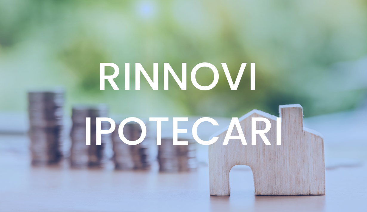 Rinnovi ipotecari